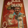 Black & Deadly